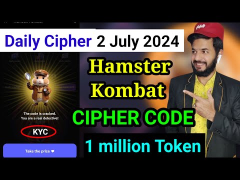 Hamster kombat 2 july cipher code | Cipher code kyc 2 july 2024 | Hamster kombat cipher code today