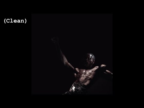 Hyanea (Clean) - Travis Scott