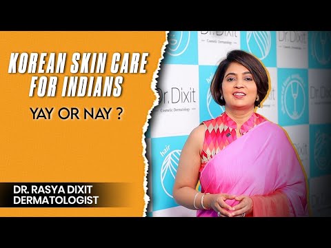 "Truth About Korean Skin Care" |  Dermatologist Rasya Dixit Explains