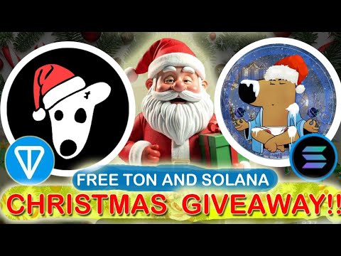 Free TON Coin Giveaway And Free Solana Airdrop For Christmas - DOGS & CHILLGUY AIRDROP!!!