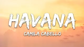 CAMILA CABELLOR: HAVANA (LYRICS) ( Zimo lyrics :D)