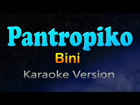 PANTROPIKO - Bini (Karaoke Version)