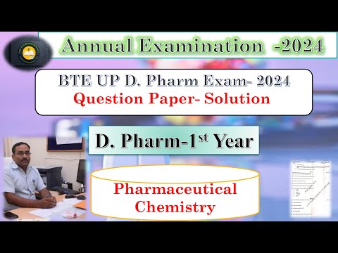 Pharmaceutical chemistry  d pharma 1t year annual exam  paper |Pharmaceutical chemistry solve  paper