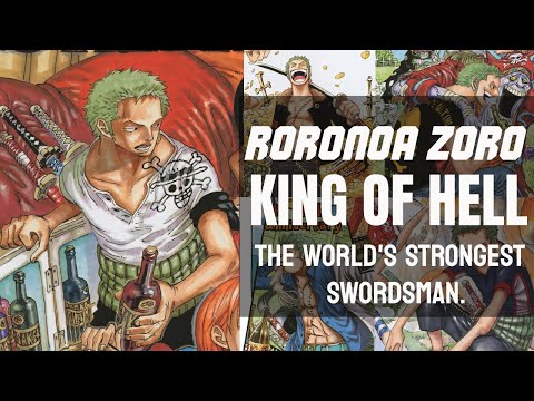 ONE PIECE character guide : RORONOA ZORO KING OF HELL the world's Strongest SWORDSMAN.