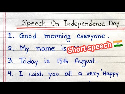 Writing Independence Day speech | Independence Day speech writing easy | Speech on Independence Day