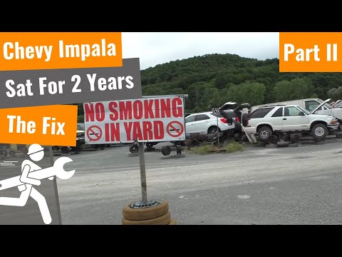 Chevy Impala - Sat For 2 Years - No Start, No Crank - Part II