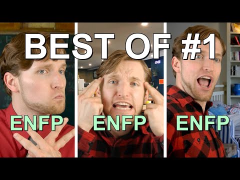 The 16 Personality Types - Best of ENFP #1