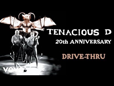 Tenacious D - Drive-Thru (Official Audio)