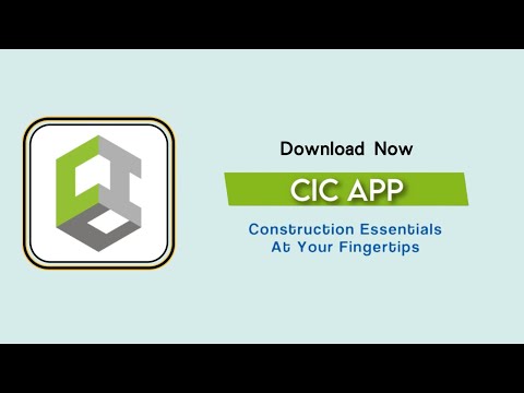 CIC APP: Construction Essentials at Your Fingertips