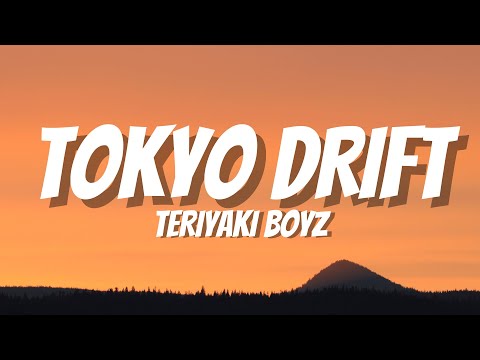 Teriyaki Boyz - Tokyo Drift [Fast & Furious] [Romanized] (Lyrics)