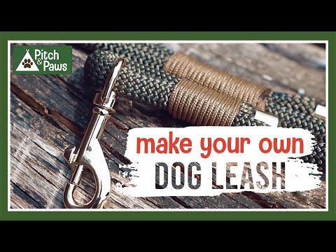 How To: Make your Own Dog Leash