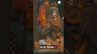 Har Har Mahadev💗#mahadevjistatus #jaibholenaath #ytshorts