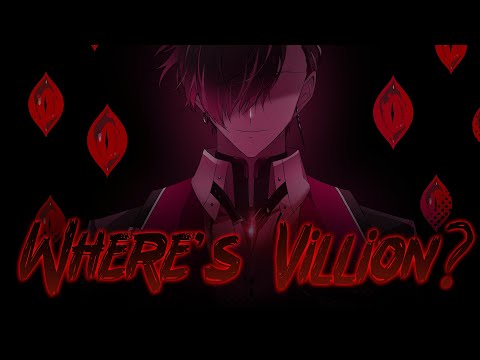 WHERE'S VILLION? ♦️ A fan-made horror experience 【NIJISANJI EN | Ver Vermillion】