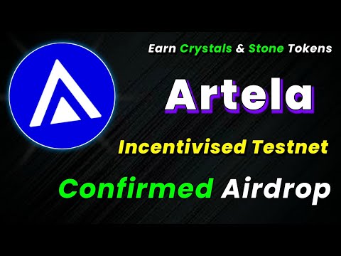 🪂Earn $CRYSTAL | Artela New Incentivised Testnet Airdrop for all users | No Investment Airdrops 2024