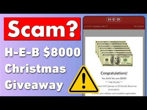 H-E-B Christmas Gifts $8,000 Giveaway SCAM! Be Aware!