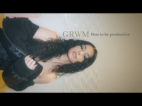 stop being lazy.. How to be productive GRWM + vlog