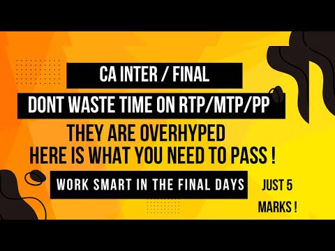 Biggest CA myth busted ! Why doing RTP / MTP /PP of 5-6 years is a waste of time !   Do this instead