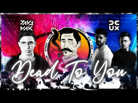 Dave Mak & Deux - Dead To You