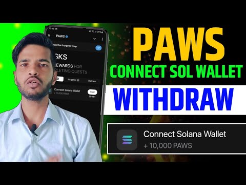 PAWS AIRDROP CONNECT SOL WALLET | PAWS AIRDROP IMPORTANT UPDATE TODAY | PAWS LISTING DATE CONFROM