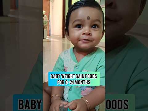 Baby weight gain & brain development  foods (6 -24) months #babyfood #weightgain #shorts