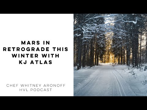 Mars in Retrograde this Winter with KJ Atlas