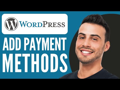 Add Payment Methods in WordPress (2025) 💳