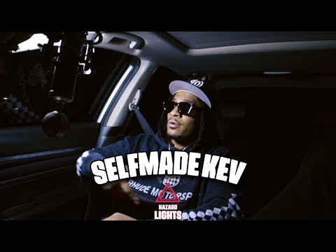 "Selfmade Kev" | Hazard Lights ⚠️