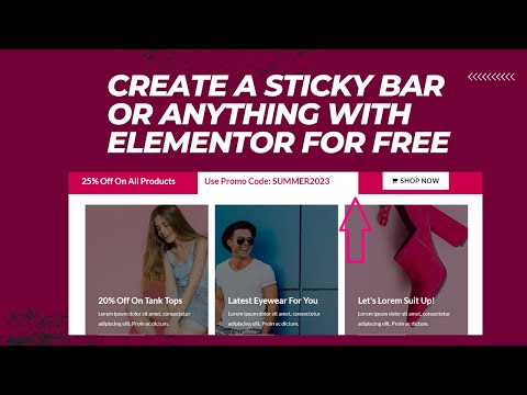 How to Create a Sticky Notice Bar Or Anything Sticky with Elementor For Free