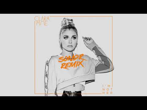 Clara Mae - I'm Not Her (SONDR Remix)