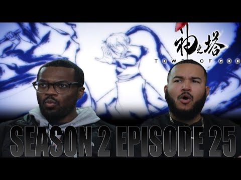 Finally Some Good Animation! | Tower Of God Season 2 Episode 25 Reaction