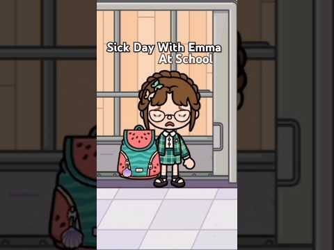 Sick Day With Emma At School 🏫 #tocaboca #roleplay ❤️