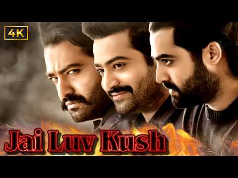 Jr. NTR New Movie | Jai Lava Kusa Full Movie | Raashi Khanna, Nivetha Thomas | South Movie