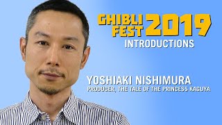 Ghibli Fest 2019 - Yoshiaki Nishimura's Intro to The Tale of The Princess Kaguya