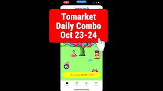 23 - 24 october 2024 Tomarket Daily Combo Code Today #tomarket #tomarketcombo #tomarketcombotoday