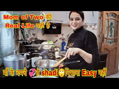 Routine with Two kids😍सारा दिन kitchen में ही जाता है