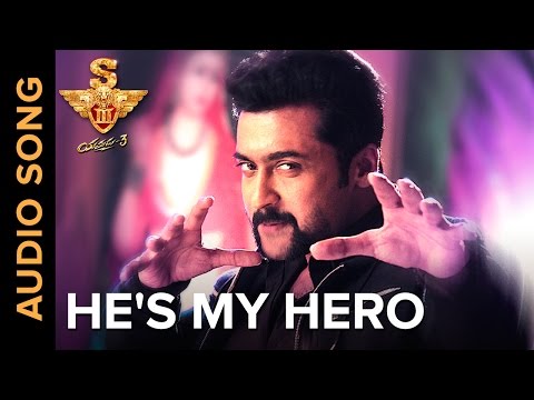 He's My Hero | Full Audio Song | S3 - Yamudu 3 | Telugu Movie 2016