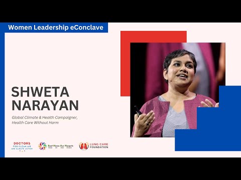 Women Leadership eConclave - Shweta Narayan