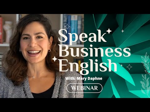 Level Up Your Communication Skills: From Conversational to Business English to Sound Professional