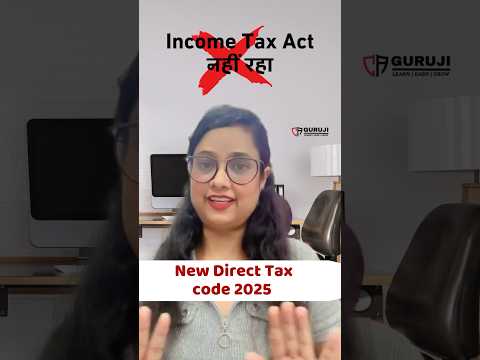 New Direct Tax Code 2025, Income Tax Act no more? #shorts