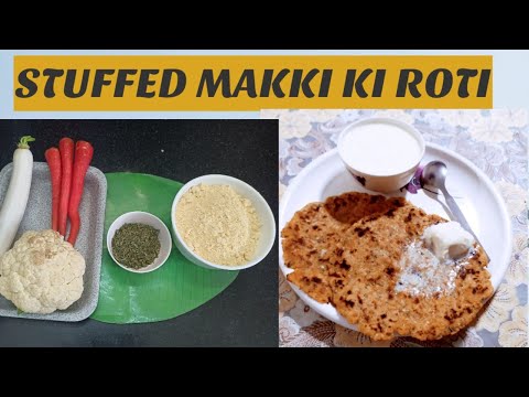 Makki ki roti mooli gajar gobhi wali|Stuffed makki ki roti|Gluten free roti|Healthy breakfast recipe