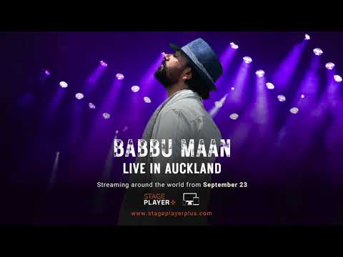 Babbu Maan - Live In Auckland | Streaming Live on 23 Sep @StagePlayerPlus