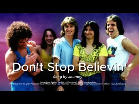 Don't Stop Believin' - Lyrics