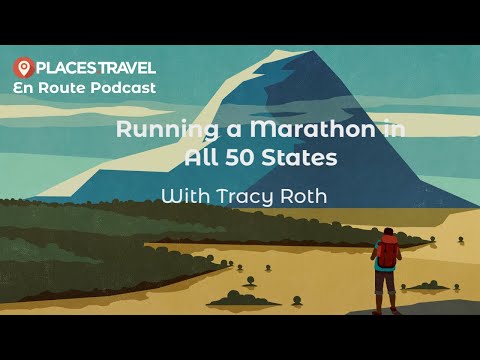 Ep. 7: Running a Marathon in All 50 States with Tracy Roth