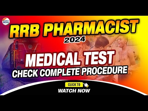 RRB PHARMACIST 2024 MEDICAL TEST PROCEDURE | CHECK COMPLETE PROCESS #rrbpharmacist #rrb