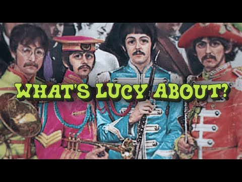 The Hidden Meaning Behind Lucy in the Sky with Diamonds