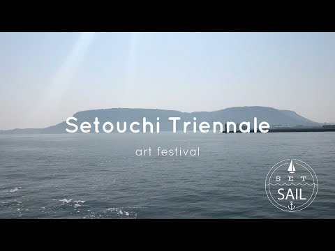 Setouchi Triennale  瀬戸内国際芸術祭2019  Part1