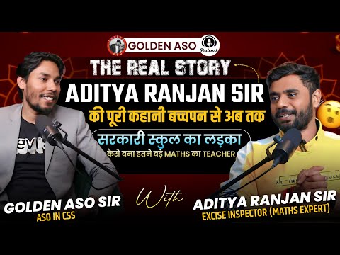 Teacher jisne Aditya Ranjan Sir ko Maths ka diwana bana diya 🔥 | Podcast | Life Story