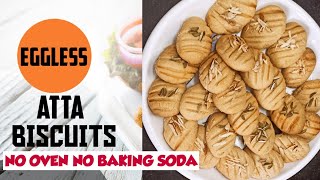 Atta biscuits recipe/Eggless biscuits without oven/No baking soda/4 ingredients recipe/Wheat cookies