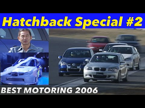 ハッチバック特集 筑波サーキットバトル!!【Best MOTORing】2006