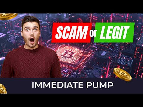 Immediate Pump: Is Immediate Pump A Legit Trading Platform as on UK Reddit? Immediate Pump Review UK